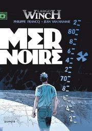 Cover of: Largo Winch, tome 17: Mer Noire