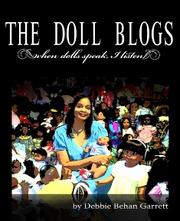 The Doll Blogs by Debbie Behan Garrett