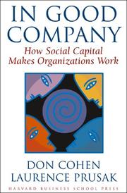Cover of: In Good Company: How Social Capital Makes Organizations Work