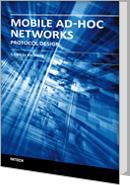 Cover of: Mobile Ad-Hoc Networks: Protocol Design