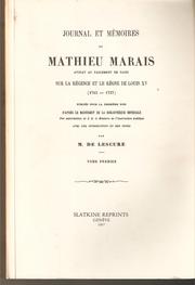 Journal et mémoires sur la régence et le règne de Louis XV, 1715-1737 by Mathieu Marais