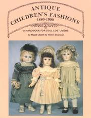 Cover of: Antique children's fashions, 1880-1900 by Hazel Ulseth