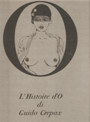 L' Histoire d'O by Guido Crepax