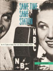 Same Time Same Station by Ron Lackmann, Ronald W. Lackmann