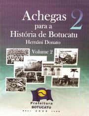 Cover of: Achegas para a história de Botucatu by Hernâni Donato