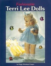 Fashionable Terri Lee dolls by Peggy Wiedman Casper