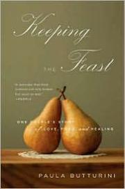 Cover of: Keeping the Feast by Paula Butturini