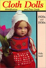 Cover of: Cloth dolls of the 1920s and 1930s