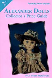 Cover of: Alexander dolls collector's price guide