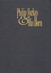 Philip Farkas & his horn by Nancy Jordan Fako