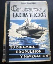 Cover of: CRUCEROS Y LANCHAS VELOCES by 