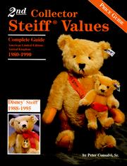 Cover of: Classic 2nd collector Steiff values: complete guide, American limited editions, animal kingdom, 1980-1990 : Disney Steiff, 1988-1995 : store exclusives, 1980-1995