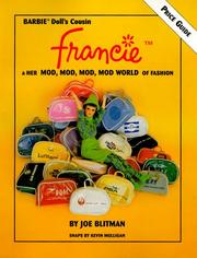 Cover of: Barbie doll's cousin Francie & her mod, mod, mod, mod world of fashion by Joe Blitman