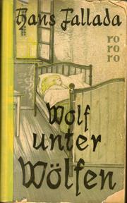 Cover of: Wolf unter Wölfen by Hans Fallada