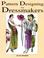 Cover of: Pattern designing for dressmakers