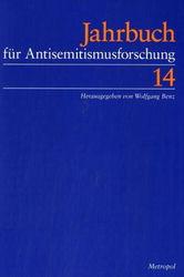 Cover of: Jahrbuch für Antisemitismusforschung, Bd. 14 by hrsg. von Wolfgang Benz
