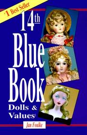 Cover of: Blue Book of Dolls & Values (Blue Book of Dolls and Values, 14th Edition) by Jan Foulke