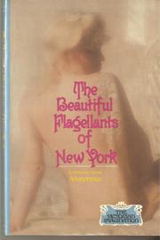 Cover of: The Beautiful Flagellants of New York by Lord Drialys
