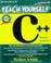 Cover of: Teach yourself C++