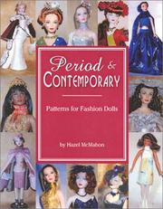 Cover of: Period & contemporary patterns for fashion dolls by Hazel McMahon