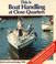 Cover of: This is boat handling at close quarters