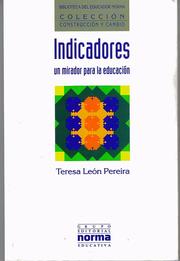 Cover of: Indicadores: Un mirador para la educación