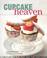 Cover of: Cupcake heaven