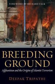 Cover of: Breeding ground: Afghanistan and the origins of Islamic terrorism