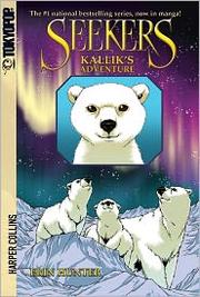 Cover of: Seekers: Kallik's Adventure