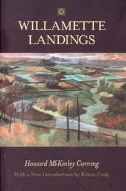 Cover of: Willamette Landings: Ghost Towns of the River
