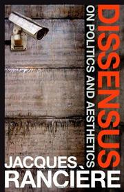 Cover of: Dissensus: on politics and aesthetics
