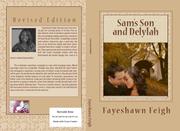 Sam's Son And Delylah by Fayeshawn Feigh