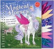 Cover of: The Marvelous Book of Magical Horses