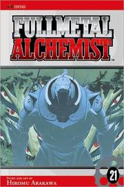 Cover of: Fullmetal Alchemist, Vol. 21