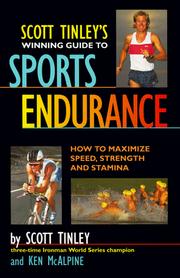 Cover of: Scott Tinley's winning guide to sports endurance: how to maximize speed, strength & stamina