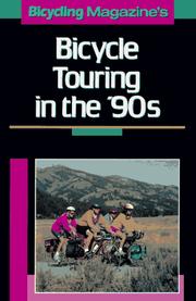 Cover of: Bicycling Magazine's Bike Touring in the 90's