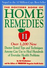 Cover of: The doctors book of home remedies II by Sid Kirchheimer