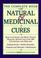 Cover of: The Complete Book of Natural & Medicinal Cures