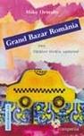 Cover of: Grand Bazar Romania sau Calator strain updated