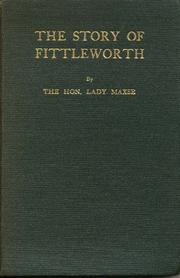 The story of Fittleworth by Lady Mary Caroline Maxse
