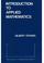 Cover of: Introduction to applied mathematics