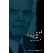 David Hughes Parry by R. Gwynedd Parry