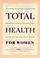 Cover of: Total health for women