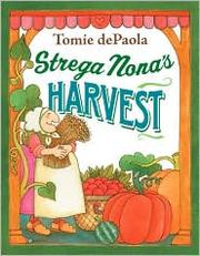 Cover of: Strega Nona's harvest by Jean Little