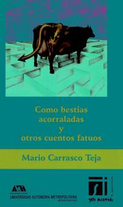 Cover of: Como bestias acorraladas y otros cuentos fatuos