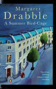 Cover of: A summer bird-cage by Margaret Drabble