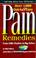 Cover of: Over 1,000 quick & easy pain remedies from little ouches to big aches