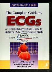 Cover of: The complete guide to ECGs, 1997 by James H. O'Keefe