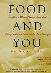 Cover of: Food and you by Sarí Harrar, Sharon Faelten, Sarí Harrar, Sharon Faelten