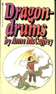 Cover of: Dragondrums | Anne McCaffrey